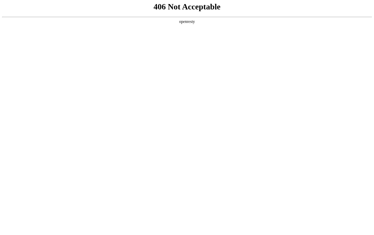 406 Not Acceptable 页面快照